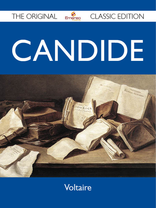 Title details for Candide - The Original Classic Edition by Voltaire - Available